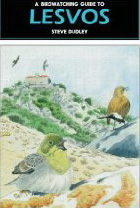 Buy A Birdwatching Guide to Lesvos by Steve Dudley from Amazon